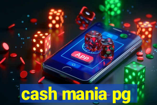 cash mania pg